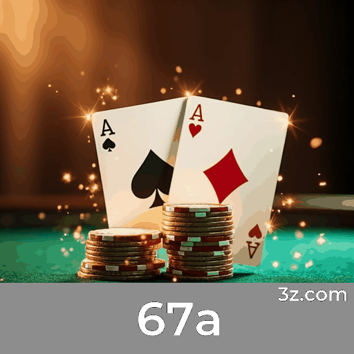 67a: Seu Cassino Online Confiável e Seguro